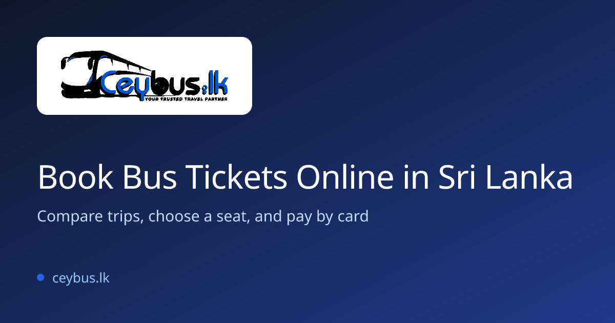Book Bus Tickets Online in Sri Lanka | CeyBus.lk